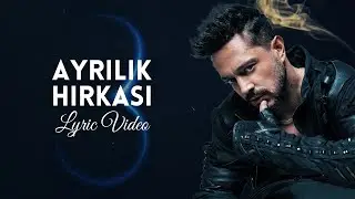 Murat Boz - Ayrılık Hırkası (Lyric)