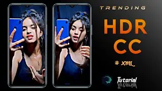 Trending HDR CC Video Editing in Alight Motion | Alight Motion Tutorial | XML file | SR Tutorial 2.0