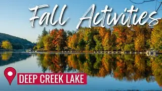 Fall Activities at Deep Creek Lake, Maryland