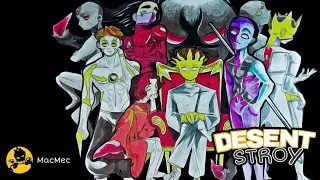 Весь ЛОР Вселенной Desent Stroy и ее персонажей !