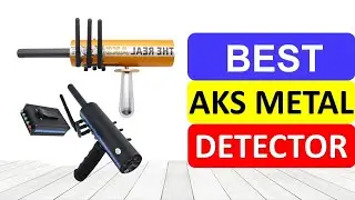 Top 10 Best AKS Metal Detector In 2023 | Best Long Range AKS Gold Metal Detector 2023