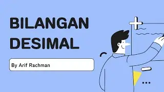 Bilangan Desimal (Penjumlahan, Pengurangan dan Perkalian)