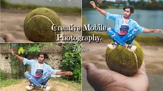 Creative Mobile Photography to another level |Mobile photo editing 2021| 