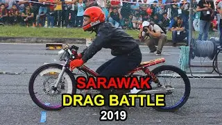 SARAWAK DRAG RACE 2019 201m | 2Stroke Pro Street | BORNEO DRAG