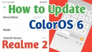 How to install colorOS 6 in Realme 2