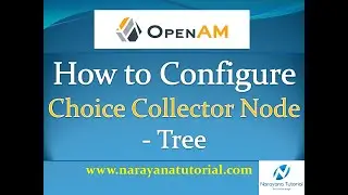 How to Configure OpenAM Choice Collector Node