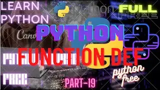 Python full beginner friendly course (function in python)for free and anyone can learn | part-19