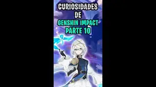 🤯 CURIOSIDADES DE GENSHIN IMPACT #10 | ARLECCHINO, MONA, CHILDE, ANDRIUS 