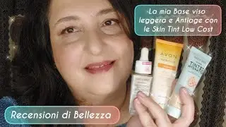 La mia #BaseViso autunnale 🍂🍁 leggera e antiage, con le #SkinTint low cost.