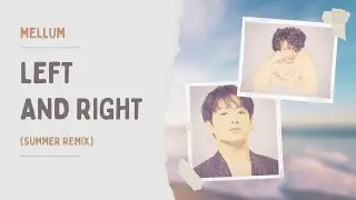 Charlie Puth - Left And Right (Summer Remix)