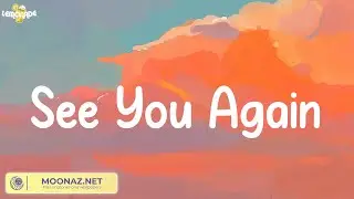 See You Again - Wiz Khalifa, Charlie Puth (Lyrics)