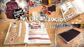 ⭐️MI ORGANIZACIÓN PARA EL REGRESO A CLASES/ Estudiando DISEÑO GRÁFICO🎨
