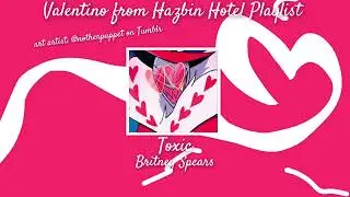 Valentino from Hazbin Hotel Playlist | 14 songs | 40 minutes long