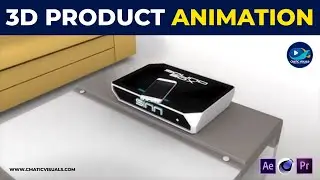 3D PRODUCT VIDEO | 3D ANIMATION | ANIMATION IN AFTER EFFECTS | 3D COMMERCIAL AD |  CMATIC VISUALS