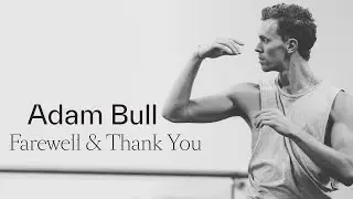 Farewell Principal Artist Adam Bull | The Australian Ballet