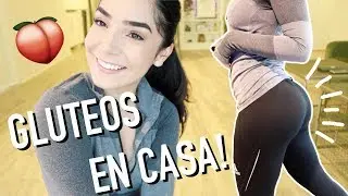 MI RUTINA DE GLUTEOS (en casa)