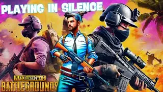 Playing in Silence