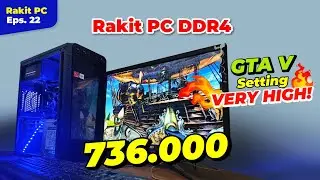 [Rakit PC 23] PC Murah DDR4 LANCARRRR  Main Valorant, Genshin, Dota dan GTA V !!!