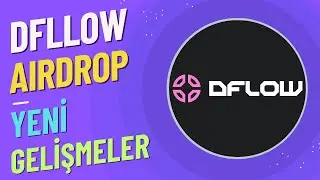 DFlow Airdrop İçin Yapılması Gerekenler !!!