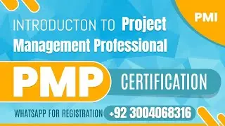 PMP Introduction I PMP Certification I Project Management Professional