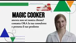 MAGIC COOKER Cos'è veramente