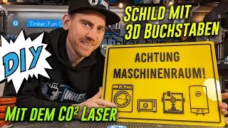 Acryl Schild mit 3D Buchstaben - CO² Laser - DIY