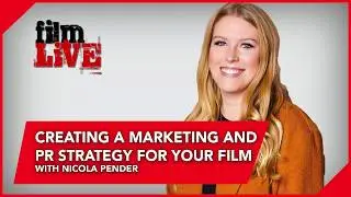 Creating a Marketing and PR strategy for your Film, with Nicola Pender