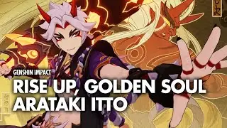 Rise Up, Golden Soul | Genshin Impact Arataki Itto Story Quest