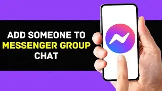How to Add Someone to Facebook Messenger Group Chat (2024)
