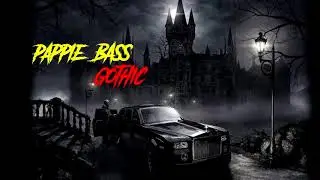 Pappie Bass - Gothic
