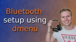 Linux bluetooth setup using dmenu