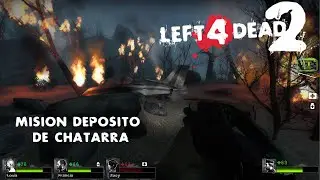 MISION DEPOSITO DE CHATARRA Left 4 Dead 2 EN EXPERTO