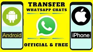 Transfer Whatsapp Chats From Any Android To Iphone 2023