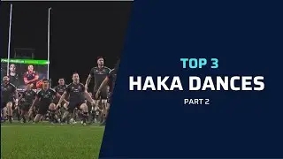 TOP 3 HAKA DANCES PART 2