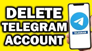 How To Delete Telegram Account | Permanently Delete Telegram Account - Easily