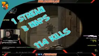 1 Stream, 3 Games, 114 Kills - CS:GO