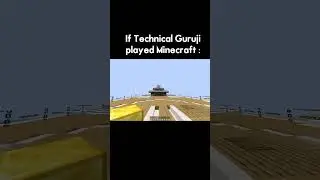 If Technical Guruji Played Minecraft #minecraft
