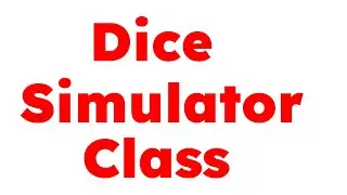 12.09 Dice Simulator class | Starting Out With Java
