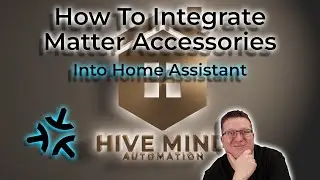 How to Integrate Matter over Thread Accessories into Home Assistant