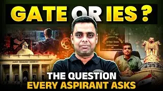GATE or IES? Which one to choose? 🤔 The Question that every Aspirant Asks