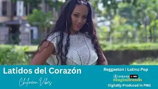 Latidos del Corazón (Heartbeats of the Heart) Chile | Reggaeton, Latino Pop