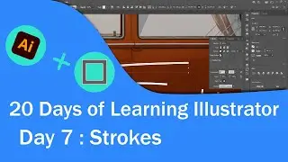 Strokes | 20 Days of Learning with Illustrator