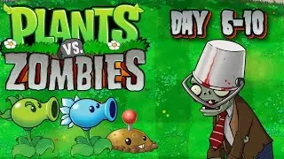 PLANTS VS ZOMBİE ADVENTURE |DAY 6-10 |