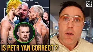Is Petr Yan correct about Suga Sean?