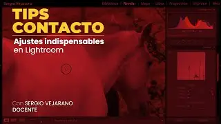 Tip Contacto 📷📸💥 Ajustes indispensables en Ligthroom