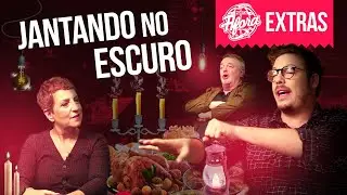 EXPERIÊNCIA NO ESCURO TOTAL (EXTRAS - INGLATERRA)
