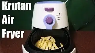 Krutan Air Fryer - Cook french fries using the Krutan Air Fryer India
