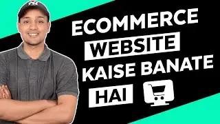 How To Create An Ecommerce Website | Ecommerce Website Kaise Banaye - Hindi 2022