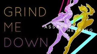 Overwatch - Grind Me Down