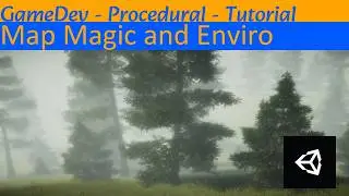 Map Magic and Enviro Procedural Terrain | Tutorial